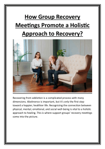 How Group Recovery Meetings Promote a Holistic Approach to Recovery