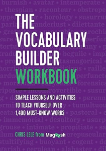 AMAZING BOOK The Vocabulary Builder Workbook Simple Lessons and Activities to Teach Yourself 