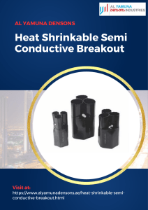 Heat Shrinkable Semi Conductive Breakout