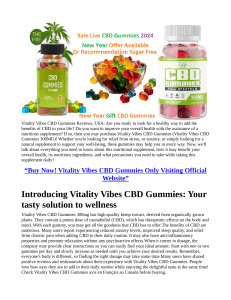 Vitality Vibes CBD Gummies SCAM or LEGIT Is It Good