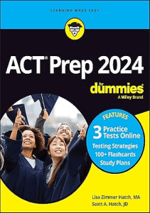 AMAZING BOOK ACT Prep 2024 For Dummies with Online Practice For Dummies Career Education 