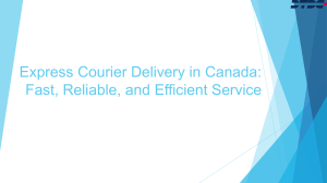 Express Courier Delivery in Canada: Fast, Reliable, and Efficient Service 