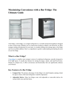 Maximizing Convenience with a Bar Fridge