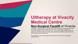 Discover the Future of Non-Surgical Face Lifts at Vivacity’s Ultherapy Centre in Mississauga