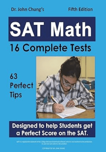 BEST BOOK Dr John Chung s SAT Math Fifth Edition 63 Perfect Tips and 16 Complete Tests