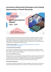 Innovations Addressing Challenges and Creating Opportunities in Plastic Recycling