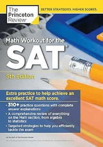 REVIEW Math Workout for the SAT 5th Edition Extra Practice for an Excellent Score College 