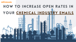 How to Increase Open Rates in Your Chemical Industry Emails