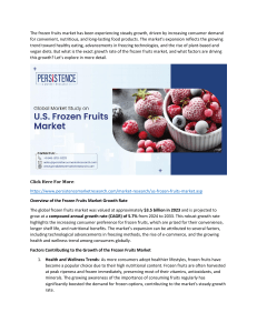  What is the growth rate of the frozen fruits market?