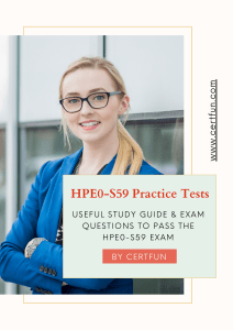 Useful Study Guide & Exam Questions to Pass the HPE0-S59 Exam