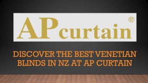 Get The Sleek And Stylish Venetian Blinds in NZ At AP Curtain’s