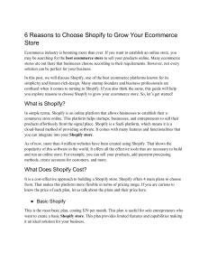 6 Reasons to Choose Shopify for Ecommerce Growth