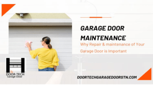 Extend the Life of Your Garage Door with Regular Maintenance in Nashville