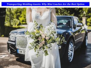 Transporting Wedding Guests: Why Mini Coaches Are the Best Option