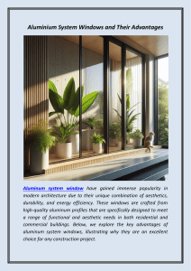 Aluminium System Windows and Their Advantages