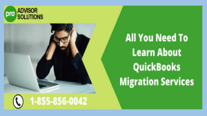 Maximizing Efficiency with QuickBooks Migration Services