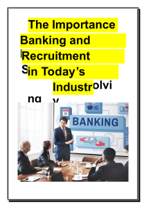 The Importance of Banking and Financial Recruitment Services in Today’s Evolving Industry