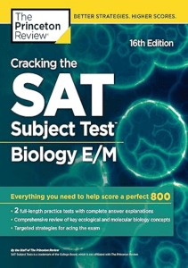 DOWNLOAD Cracking the SAT Subject Test in Biology E M 16th Edition Everything You Need to Help 