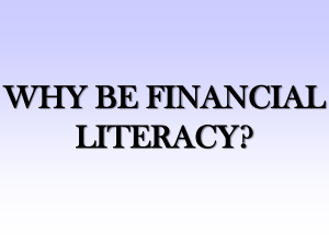 Why Be Financial Literacy? Presentation