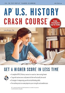 AP® U S History Crash Course 4th Ed  Book  Online Get a Higher Score in Less Time Advanced 