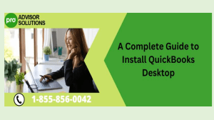 Step-by-Step Guide to Install QuickBooks Desktop Easily