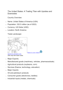US Trade: A Trading Titan with Upsides and Downsides