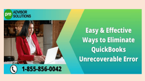 Understanding QuickBooks Unrecoverable Error and How to Fix It