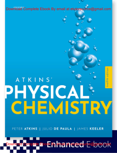 EBook For Atkins’ Physical Chemistry 5th Edition By Peter Atkins, Julio de Paula, James Keeler