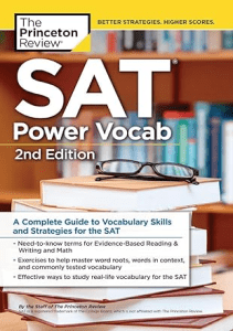 SAT Power Vocab 2nd Edition A Complete Guide to Vocabulary Skills and Strategies for the SAT 