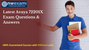 Latest Avaya 72201X Exam Questions & Answers