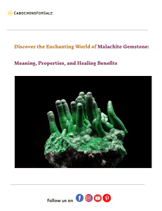 Discover the Enchanting World of Malachite Gemstone  Meaning, Properties, and Healing Benefits (1)