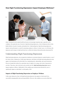 How Does High-Functioning Depression Impact Employee Wellness?