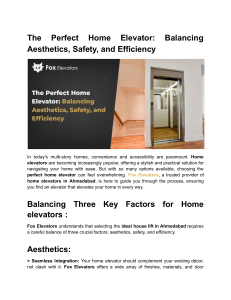 The Perfect Home Elevator  Balancing Aesthetics, Safety, and Efficiency