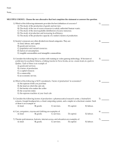 Economics Exam: Scarcity, Opportunity Cost, Production