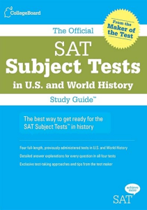 The Official SAT Subject Tests in U S  World History Study Guide Official Sat Subject Tests in 