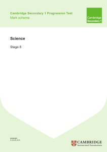 Cambridge Lower Secondary Progression Test - Science 2014 Stage 8 - Mark Scheme
