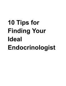 10 Tips for Finding Your Ideal Endocrinologist