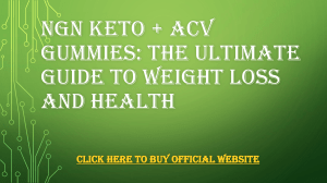 NGN Keto + ACV Gummies