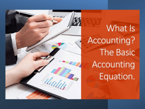 2nd lecture The basic accounting equation