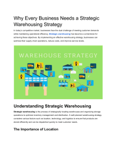 Why Every Business Needs a Strategic Warehousing Strategy (1)