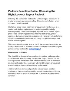 Padlock Selection Guide  Choosing the Right Lockout Tagout Padlock