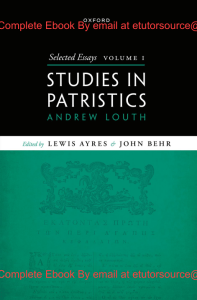 EBook For  Selected Essays, Volume I Studies in Patristics 1st Edition By Prof Andrew Louth, Prof Lewis Ayres, Prof John Behr