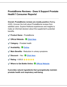 Prosta Biome Review - Does It Support Prostate Health? Consumer Reports!