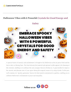 Embrace Spooky Halloween Vibes with 6 Powerful Crystals for Good Energy and Safety.docx