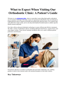 Orthodontic Clinic Patient Guide: What to Expect