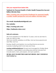 Help all students with Testbank for Personal Health A Public Health Perspective Second Edition Michele Kiely