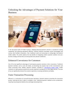 Unlocking the Advantages of Payment Solutions for Your Business