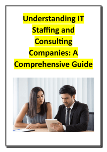 Understanding IT Staffing and Consulting Companies - A Comprehensive Guide