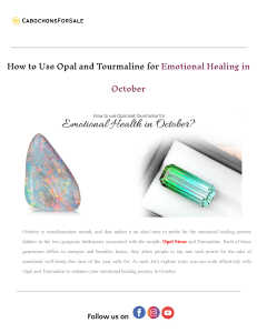 How to Use Opal and Tourmaline for Emotional Healing in October.docx