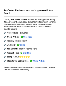 Zen Cortex Review - Hearing Supplement? Must Read! (1)